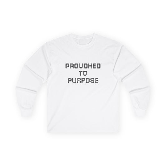 Provoked to Purpose Long Sleeve Tee